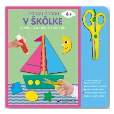 Jednou nohou v škôlke Strihanie a lepenie (4+)