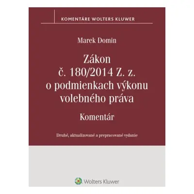 Zákon č. 180/2014 Z. z. o podmienkach výkonu volebného práva