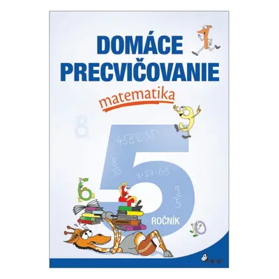 Domáce precvičovanie matematika 5.ročník