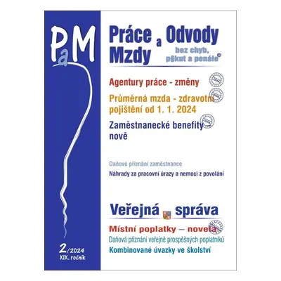 Práce a mzdy 2/2024 – Změny pravidel pro agentury práce