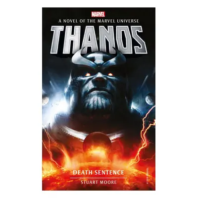 Marvel Novels - Thanos: Death Sentence