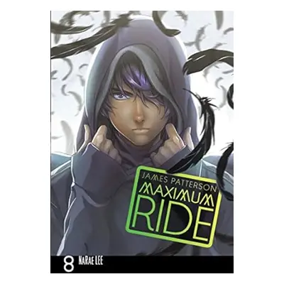 Maximum Ride Manga Volume 8