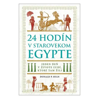 24 hodín v starovekom Egypte