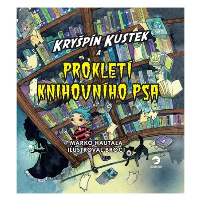 Kryšpín Kůstek a prokletí knihovního psa