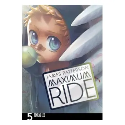 Maximum Ride Manga Volume 5