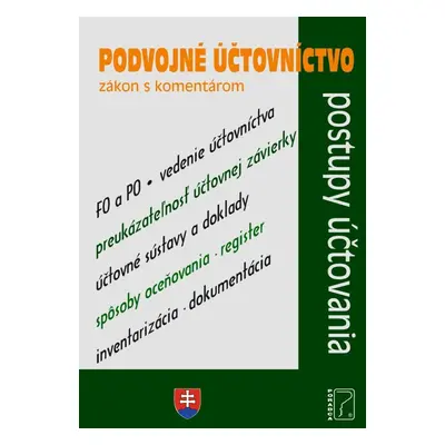 Podvojné účtovníctvo – zákon s komentárom a prípady z praxe