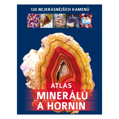 Atlas minerálů a hornin