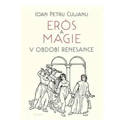 Erós a magie v období renesance