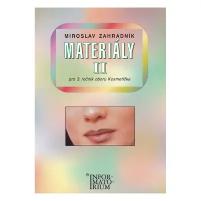 Materiály II