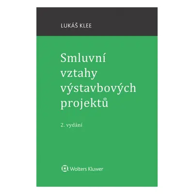 Smluvní vztahy výstavbových projektů