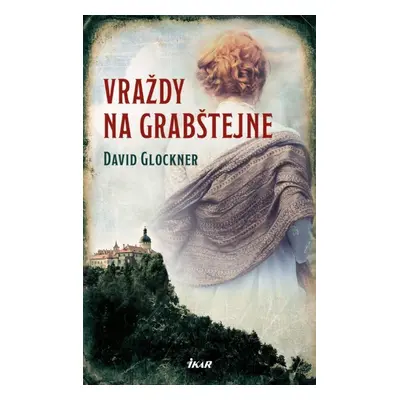 Vraždy na Grabštejně