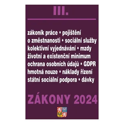 Zákony III 2024 - Zákoník práce, Pojištění, Sociální služby