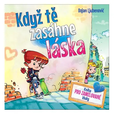 Když tě zasáhne láska