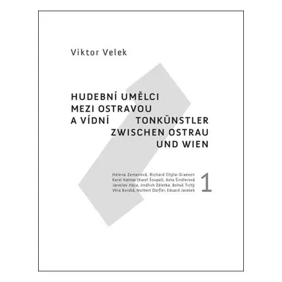 Hudební umělci mezi Ostravou a Vídní 1