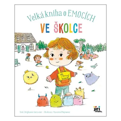 Velká kniha o emocích Ve školce