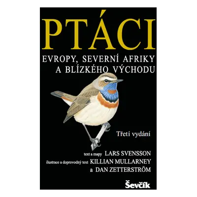 Ptáci Evropy, Severní Afriky a Blízkého východu