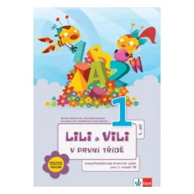 Lili a Vili 1 v první třídě A-S metoda