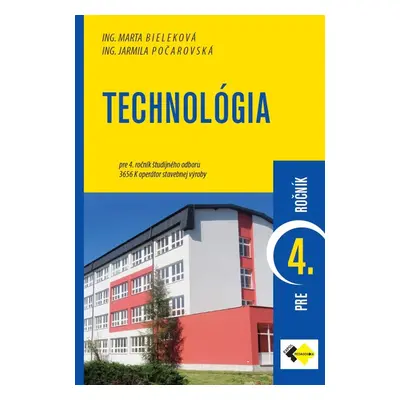 Technológia pre 4. ročník operátor