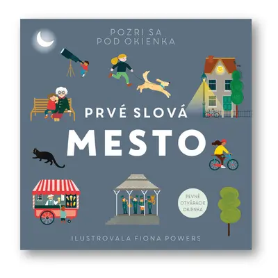 Prvé slová Mesto