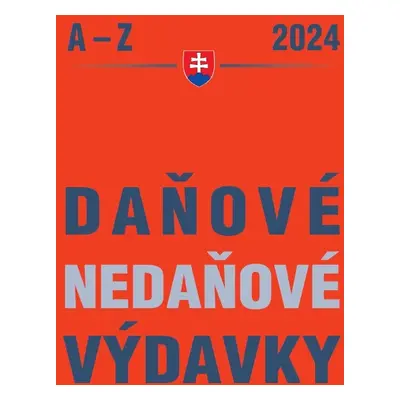 Daňové a nedaňové výdavky 2024