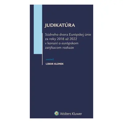 Judikatúra Súdneho dvora EÚ za roky 2018 až 2022