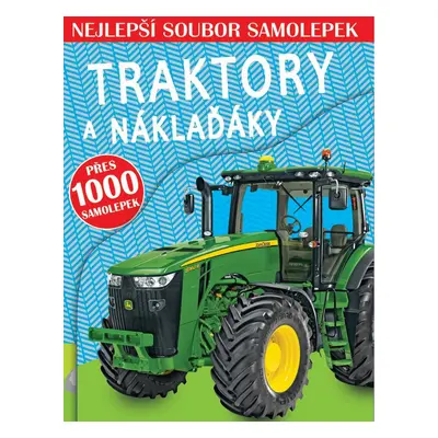 Traktory a náklaďáky