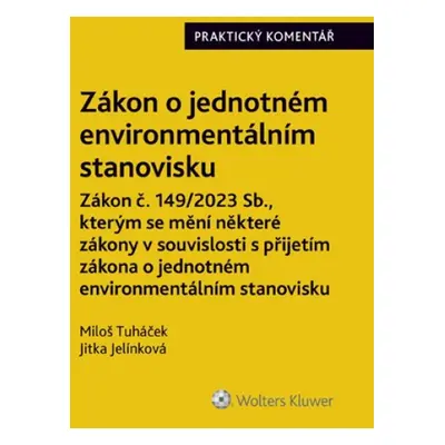 Zákon o jednotném environmentálním stanovisku Praktický komentář