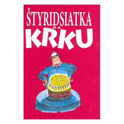 Štyridsiatka na krku