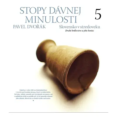 Stopy dávnej minulosti 5