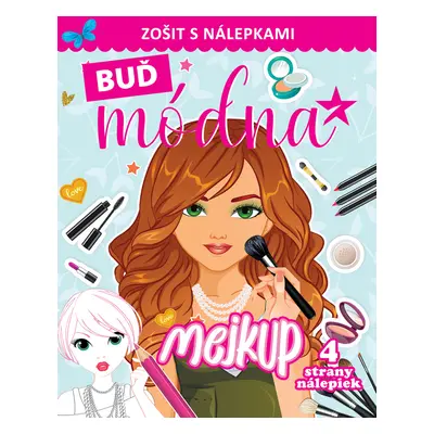 Buď módna Mejkup