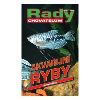 Akvarijní ryby