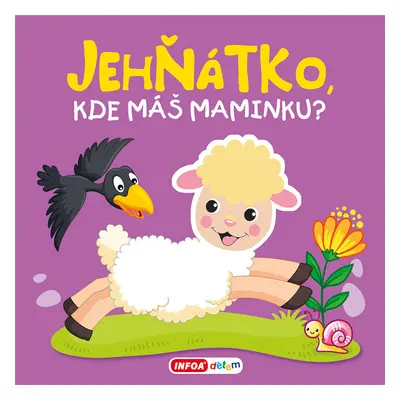 Jehňátko, kde máš maminku?