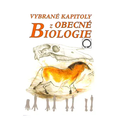 Vybrané kapitoly z obecné biologie