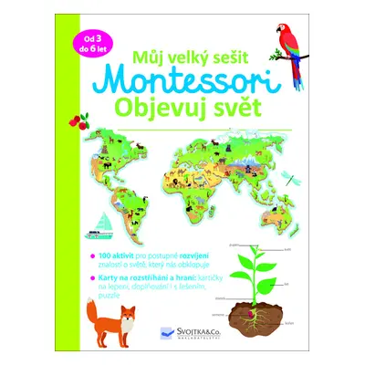 Můj velký sešit Montessori Objevuj svět