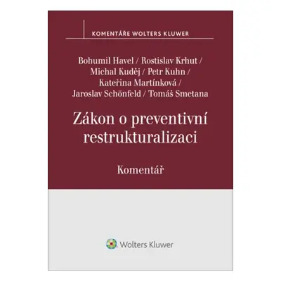 Zákon o preventivní restrukturalizaci Komentář