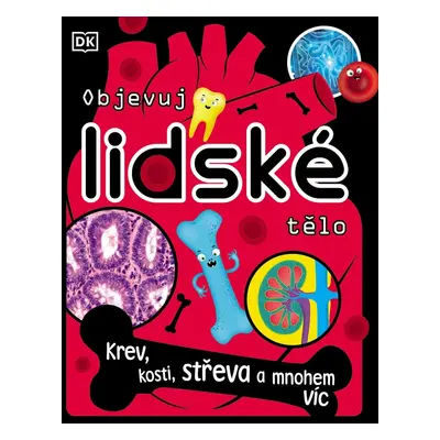 Objevuj lidské tělo