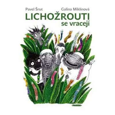 Lichožrouti se vracejí (MP3)