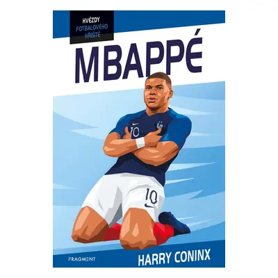 Hvězdy fotbalového hřiště Mbappé