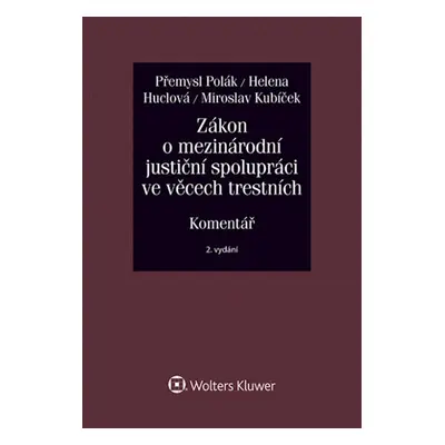 Zákon o mezinárodní justiční spolupráci ve věcech trestních