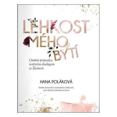 Lehkost mého bytí