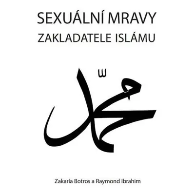 Sexuální mravy zakladatele islámu