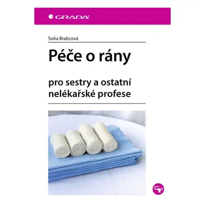 Péče o rány