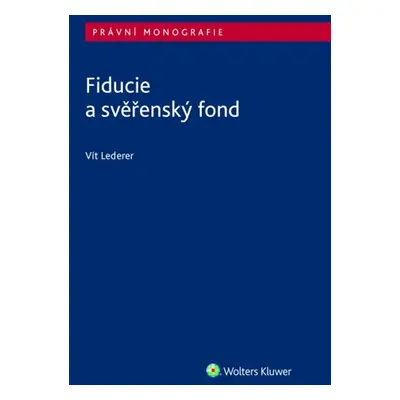 Fiducie a svěřenský fond