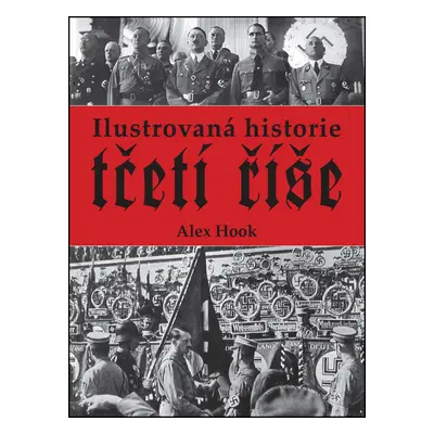 Ilustrovaná historie třetí říše