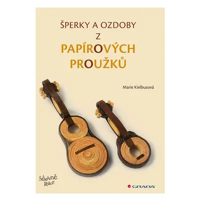 Šperky a ozdoby z papírových proužků