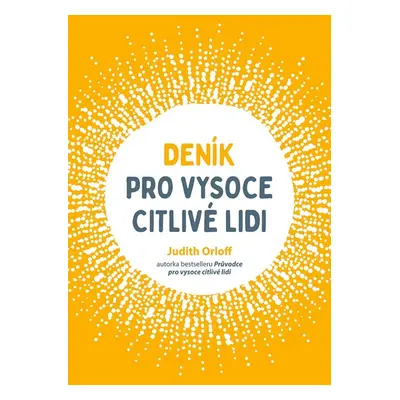 Deník pro vysoce citlivé lidi