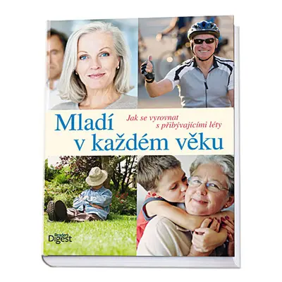 Mladí v každém věku