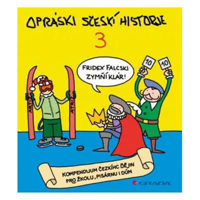 Opráski sčeskí historje 3