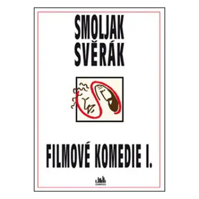 Filmové komedie I. Smoljak, Svěrák