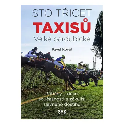 Sto třicet Taxisů Velké pardubické